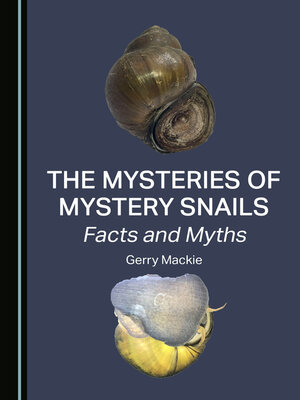cover image of The Mysteries of Mystery Snails